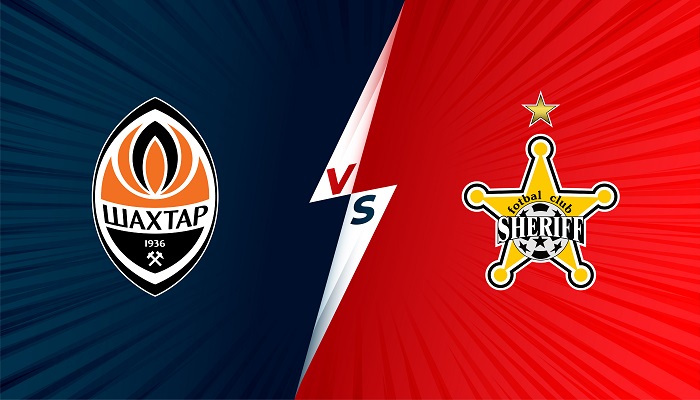 Shakhtar Donetsk vs Sheriff Tiraspol – Soi kèo bóng đá 03h00 08/12/2021 – Champions League
